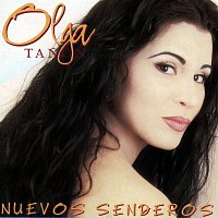 Olga Tanon – Nuevos Senderos