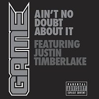 Game, Justin Timberlake – Ain't No Doubt About It