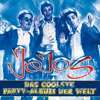 Jojo's – Das Coolste Party-Album Der Welt