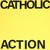 Catholic Action – People Don't Protest Enough