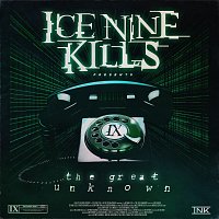 Ice Nine Kills – The Great Unknown
