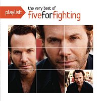 Five For Fighting – Playlist: The Very Best Of Five For Fighting