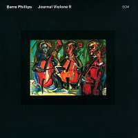 Barre Phillips – Journal Violone II