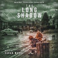 Sarah Warne – The Long Shadow [Original Television Soundtrack]