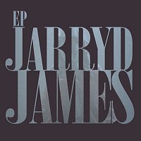 Jarryd James – Jarryd James EP