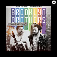 Brooklyn Brothers Beat The Best – Brooklyn Brothers Beat The Best: Music From The Motion Picture