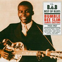 Bumble Bee Slim – Bumble Bee Slim 1934 -1937