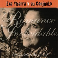 Eva Ybarra Y Su Conjunto – Romance Inolvidable (Unforgettable Romance)
