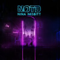NOTD, Nina Nesbitt – Cry Dancing
