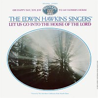 The Edwin Hawkins Singers – Let Us Go Into The House Of The Lord