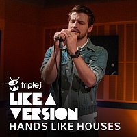 Hands Like Houses – Shimmer [triple j Like A Version]