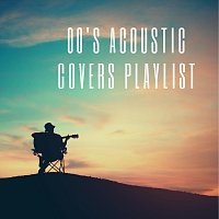 Různí interpreti – 00s Acoustic Covers Playlist