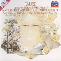 Fauré: Pelléas et Mélisande/Pavane/Fantasie, etc.