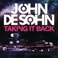 John De Sohn – Taking It Back