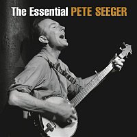 Přední strana obalu CD The Essential Pete Seeger