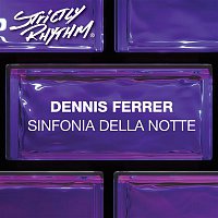 Dennis Ferrer – Sinfonia Della Notte