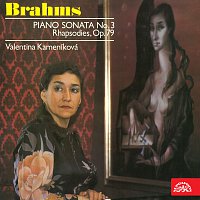 Valentina Kameníková – Brahms: Sonáty pro klavír