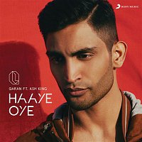 QARAN, Ash King – Haaye Oye