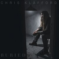 Chris Klafford – Buried
