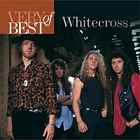 Whitecross – Very Best Of Whitecross