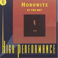 Vladimir Horowitz – Horowitz At The Met