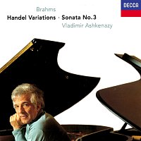 Vladimír Ashkenazy – Brahms: Piano Sonata No. 3; Variations & Fugue on a Theme of Handel