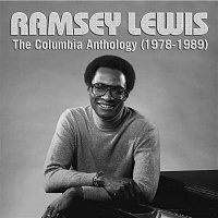 Ramsey Lewis – The Columbia Anthology (1972-1989)