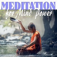 Chillout Dreams – Meditation for Mind Power