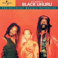 Black Uhuru – Classic Black Uhuru - The Universal Masters Collection