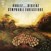 Pierre Boulez – Berlioz: Symphonie fantastique, Op. 14