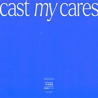 Futures – Cast My Cares