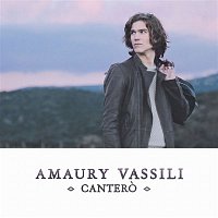 Amaury Vassili – Cantero
