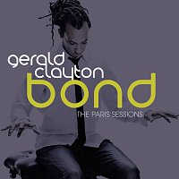 Gerald Clayton – Bond: The Paris Sessions