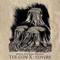 Various Artists.. – Tegan And Sara Present The Con X: Covers