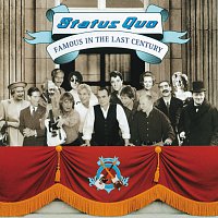 Status Quo – Famous In The Last Century