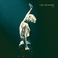 Ilse DeLange – Live in Amsterdam