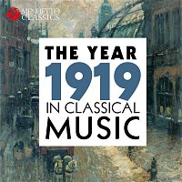 Various  Artists – The Year 1919 in Classical Music