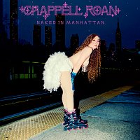 Chappell Roan – Naked In Manhattan