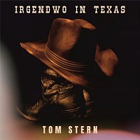 Tom Stern – Irgendwo in Texas