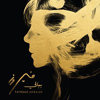 Fairuz – Bebalee