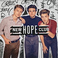 New Hope Club – Crazy