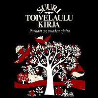 Various  Artists – Suuri Toivelaulukirja - Parhaat 25 vuoden ajalta