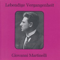 Lebendige Vergangenheit - Giovanni Martinelli