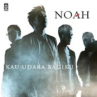 Noah – Kau Udara Bagiku