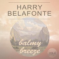 Harry Belafonte – Balmy Breeze Vol. 4