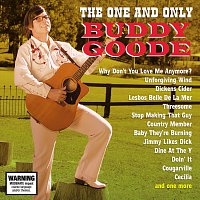 Buddy Goode – The One And Only Buddy Goode