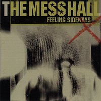 The Mess Hall – Feeling Sideways [EP]