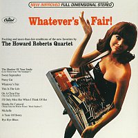 The Howard Roberts Quartet – Whatever's Fair
