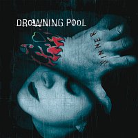 Drowning Pool – Sinner [Unlucky 13th Anniversary Deluxe Edition]