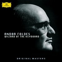 Andor Foldes – Wizard of the Keyboard
